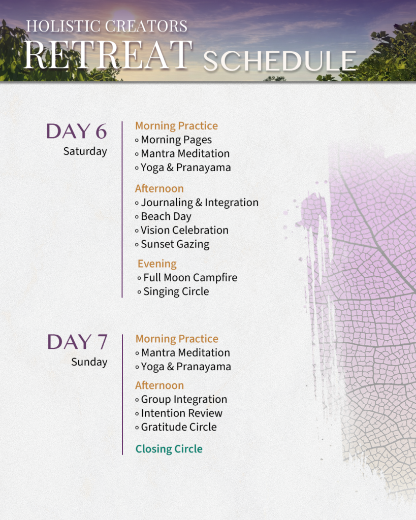 Retreat Schedule Day 6 & 7